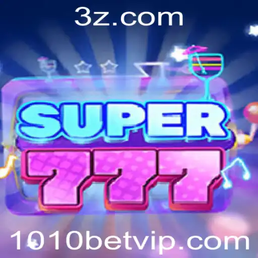 Descubra o Mundo Fascinante de Super777 e suas Regras